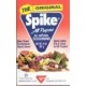 Modern Products Spike Hot n Spicy Magic (1x2.5 Oz)